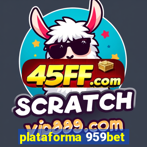 plataforma 959bet
